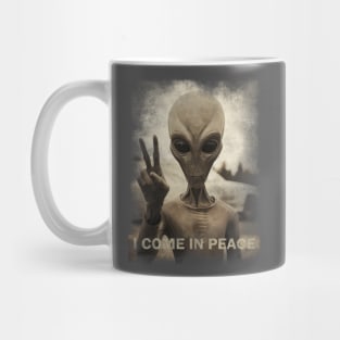 Alien I come in peace Mug